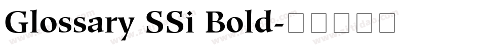 Glossary SSi Bold字体转换
